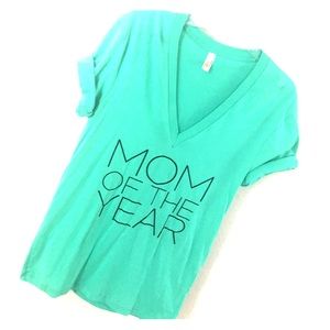 Mom of the year T shirt
